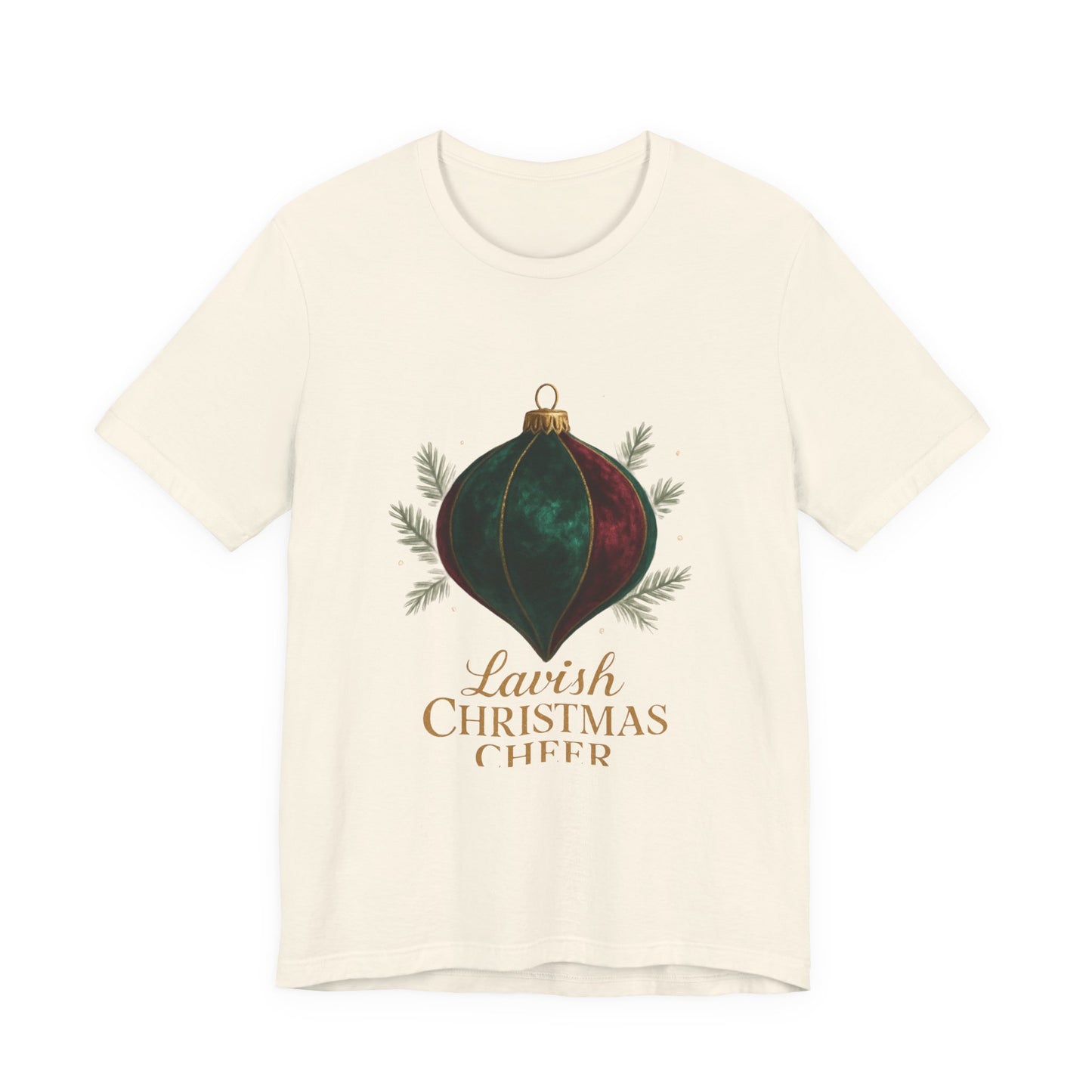 Christmas Ornament Tee — "Lavish Christmas Cheer" Holiday Graphic T-Shirt