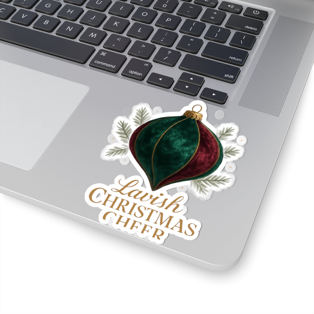 Christmas Ornament Sticker — "Lavish Christmas Cheer" Kiss-Cut Holiday Decal