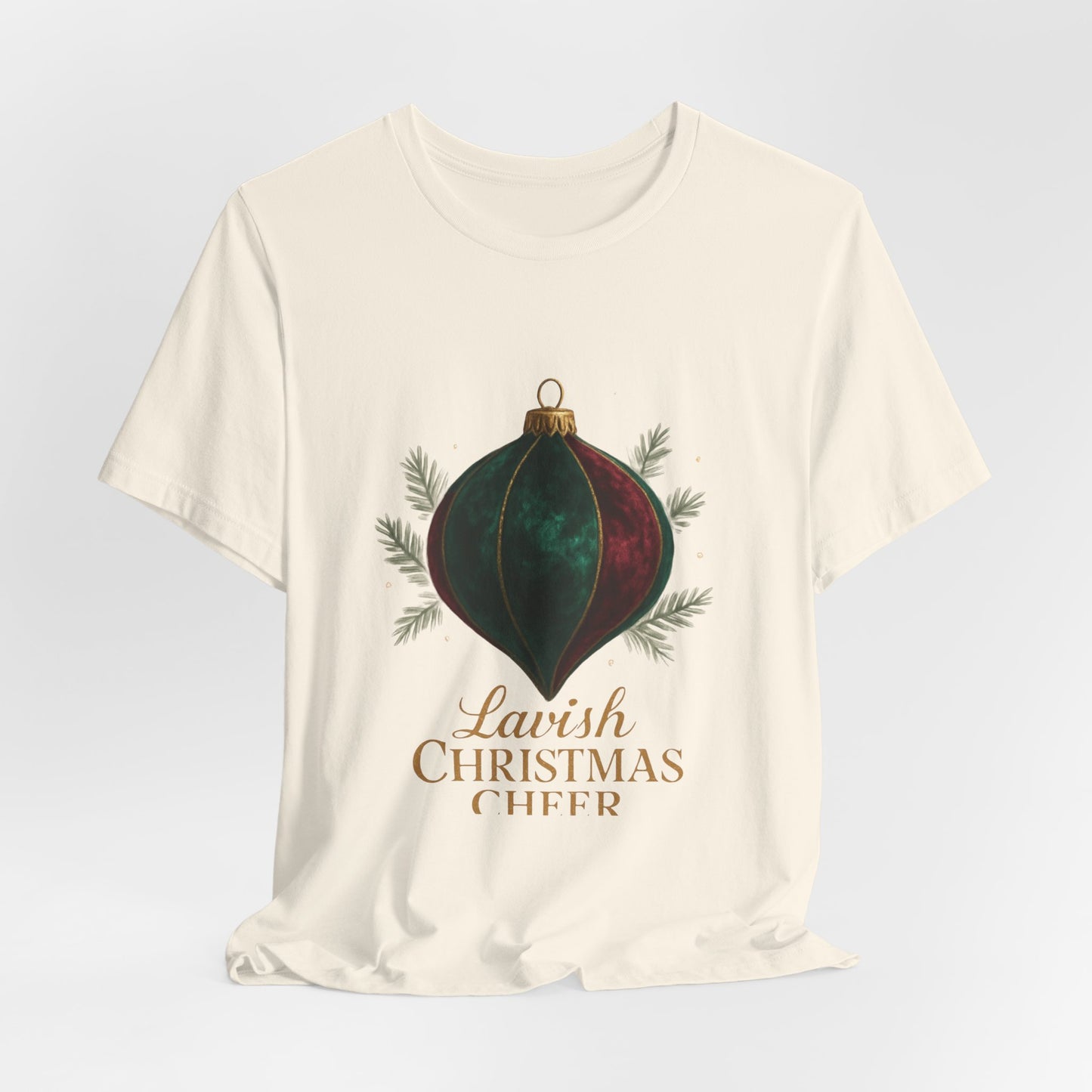 Christmas Ornament Tee — "Lavish Christmas Cheer" Holiday Graphic T-Shirt
