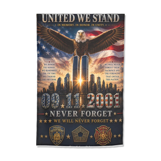 9/11 Never Forget Garden Flag – Honoring the Heroes | 12" × 18" Memorial Flag