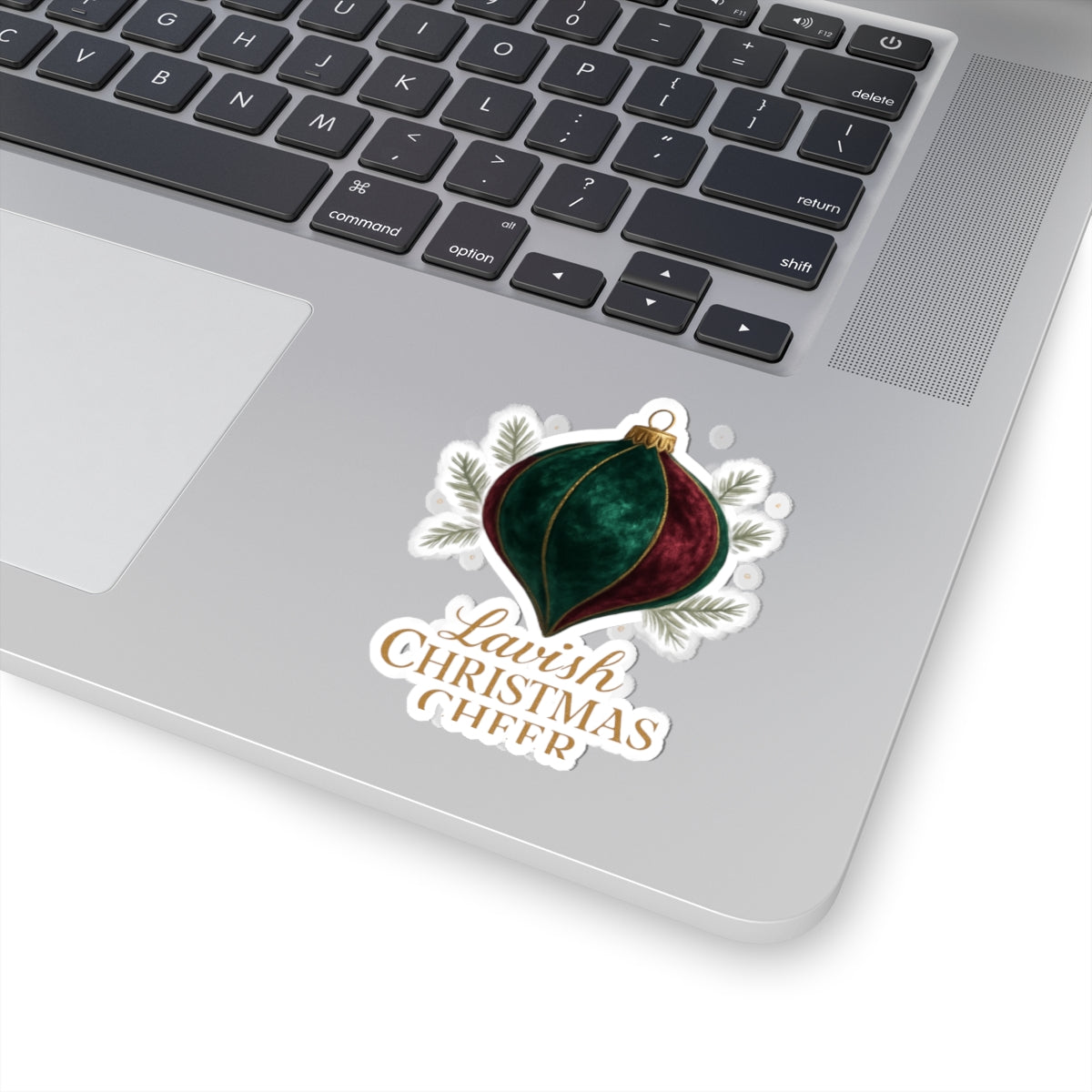 Christmas Ornament Sticker — "Lavish Christmas Cheer" Kiss-Cut Holiday Decal