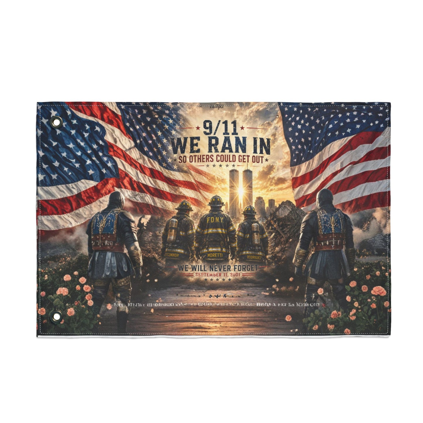 9/11 We Ran In Double-Sided Garden Flag | Never Forget | FDNY Memorial | Patriotic 12x18