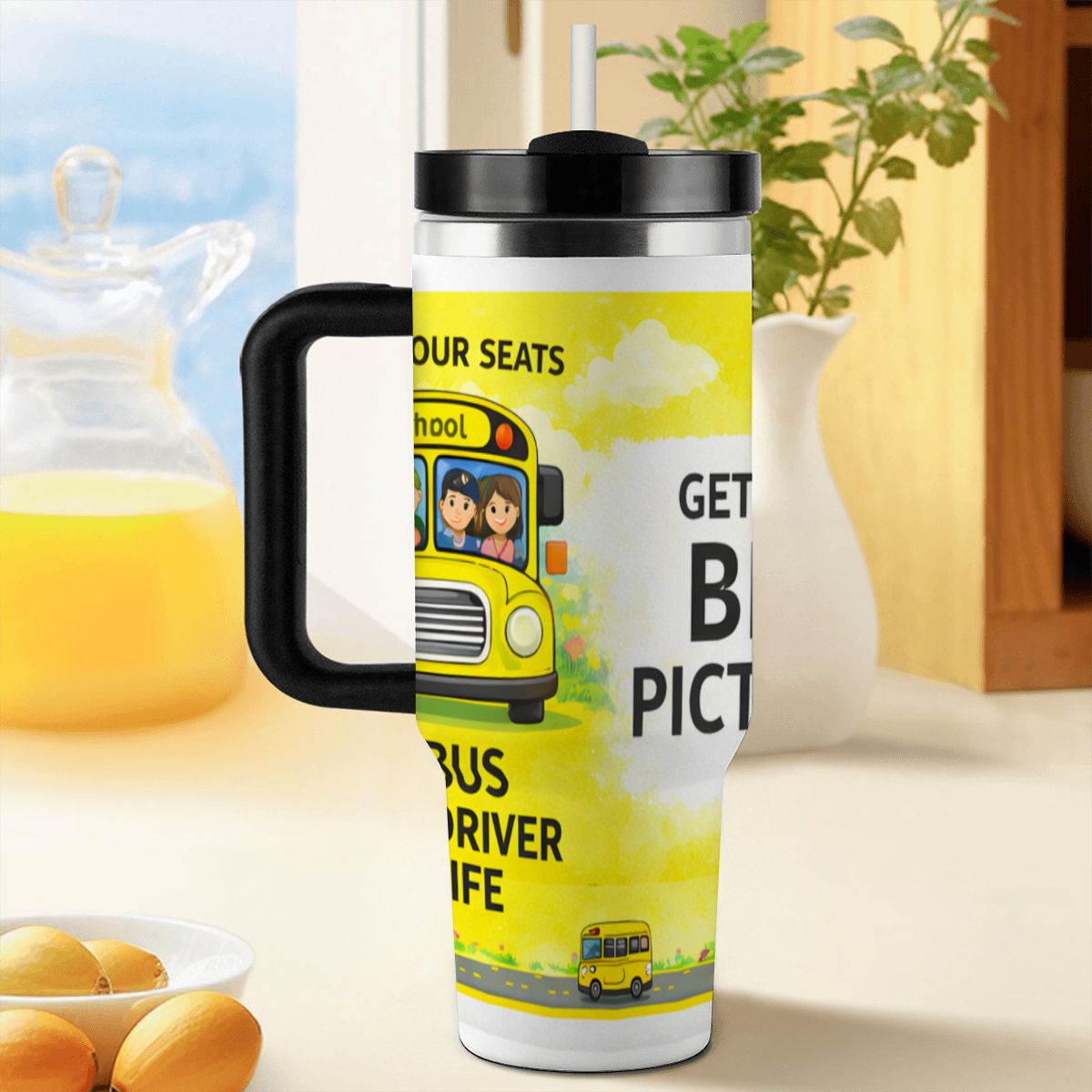 Bus Driver Life 40oz Tumbler – Get The Big Picture