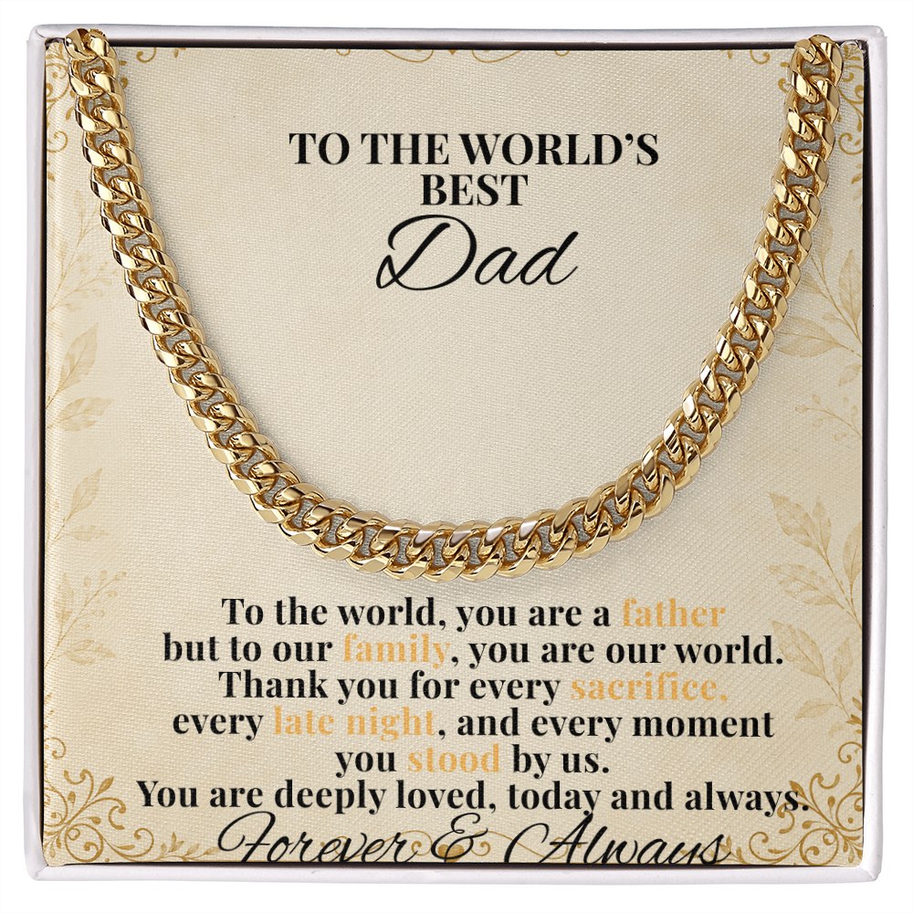 To The World's Best Dad Cuban Link Necklace – Father's Day Gift