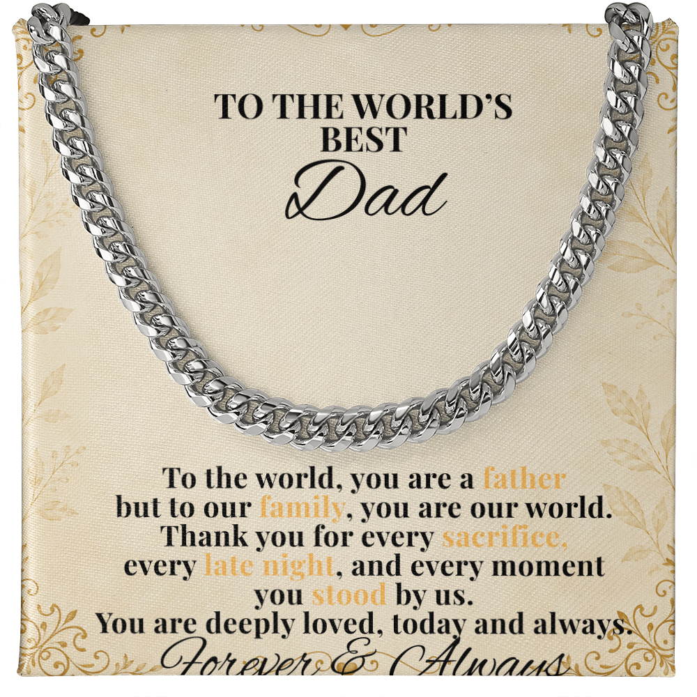 To The World's Best Dad Cuban Link Necklace – Father's Day Gift