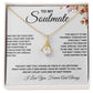 To My Soulmate ,Necklace For M beautiful soulmate Holiday Birthday gift