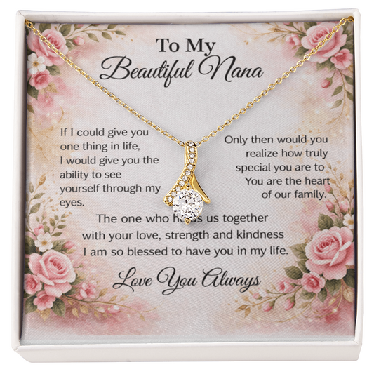 To My Beautiful Nana Necklace – Heartfelt Gift