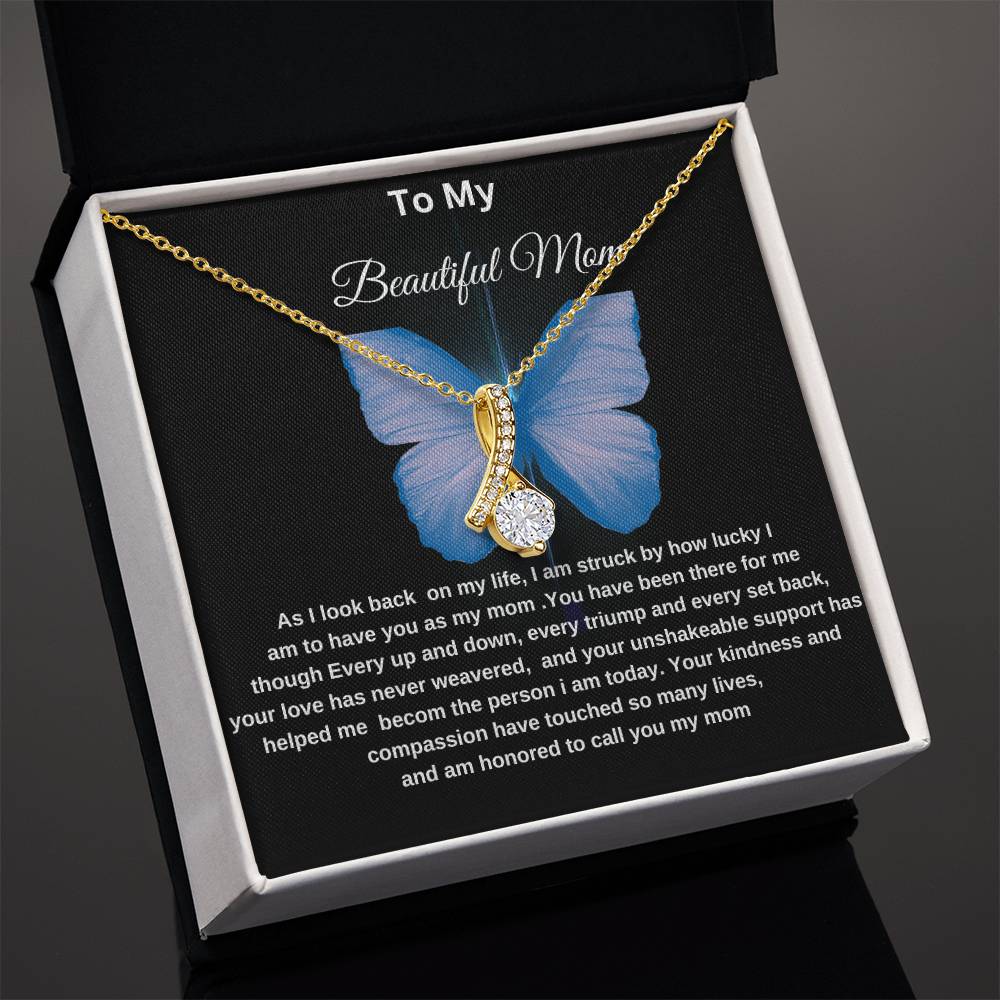 To My Beautiful Mom, Gift for Mother's Day