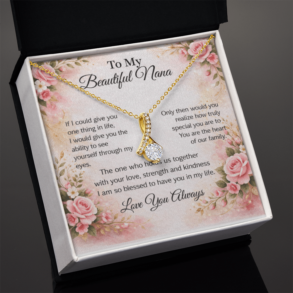 To My Beautiful Nana Necklace – Heartfelt Gift