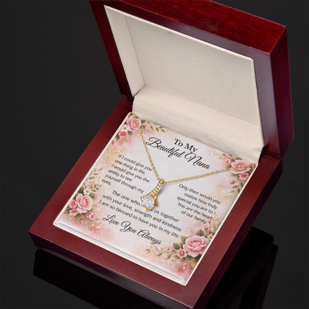 To My Beautiful Nana Necklace – Heartfelt Gift