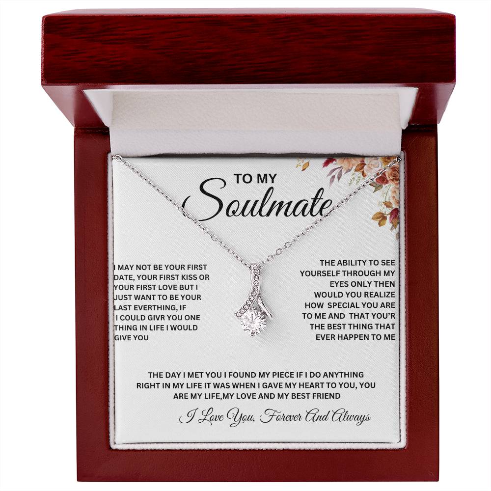 To My Soulmate ,Necklace For M beautiful soulmate Holiday Birthday gift