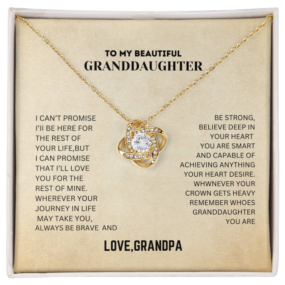To My  Beautiful Granddaughter Always Be Brave And Be strong ,Love Knot Necklace