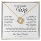 Love knot Necklace To My Beautiful Wife, Gift For Mom Mom's Birthday