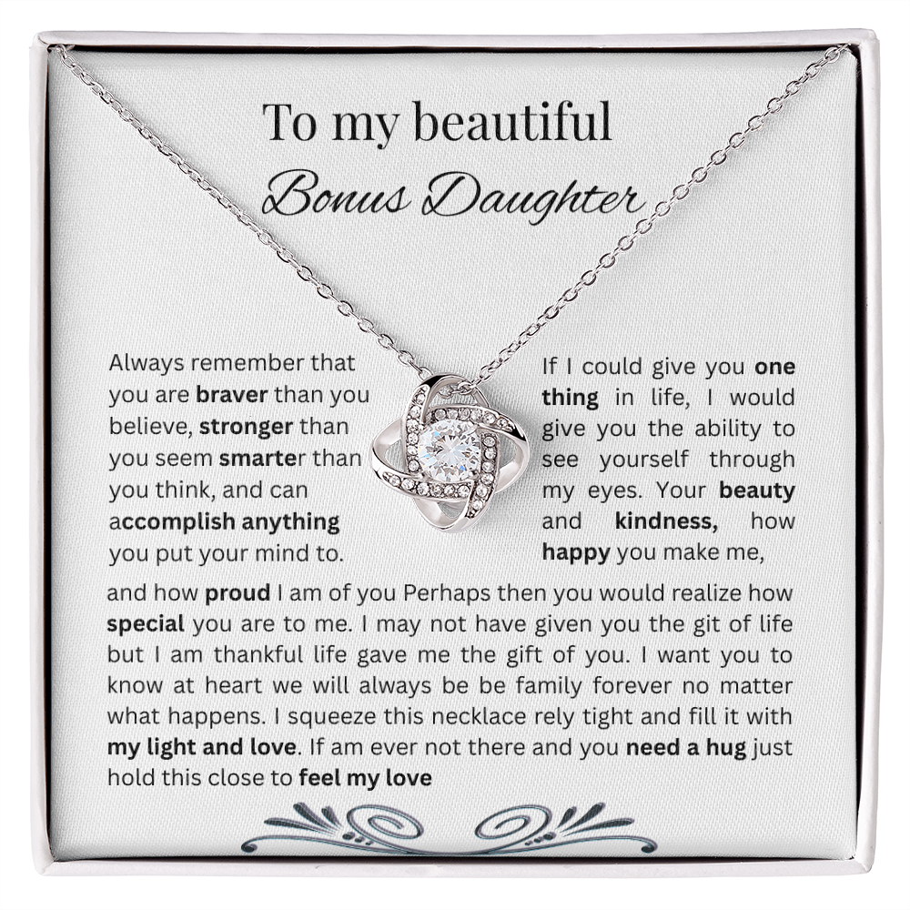 Love Knot Necklace ,To My Beautiful Bonus Daughter