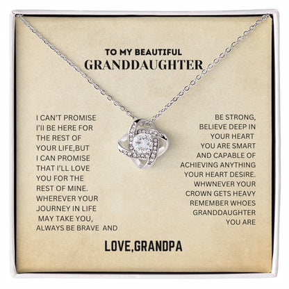 To My  Beautiful Granddaughter Always Be Brave And Be strong ,Love Knot Necklace