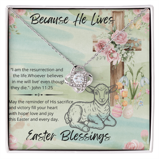 Because He Lives – Easter Blessings Necklace Gift for Daughter, Mom, or Loved One | Christian Jewelry Gift