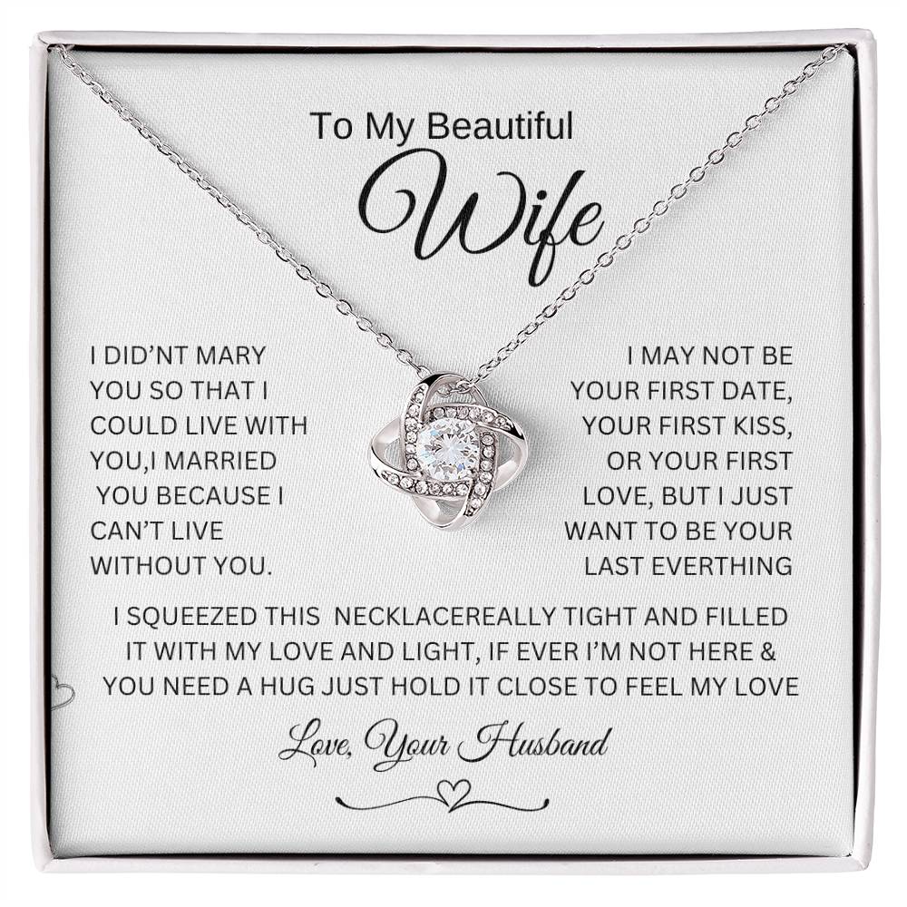 Love knot Necklace To My Beautiful Wife, Gift For Mom Mom's Birthday