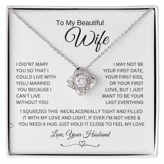 Love knot Necklace To My Beautiful Wife, Gift For Mom Mom's Birthday