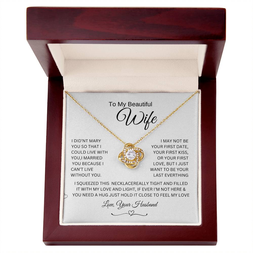 Love knot Necklace To My Beautiful Wife, Gift For Mom Mom's Birthday
