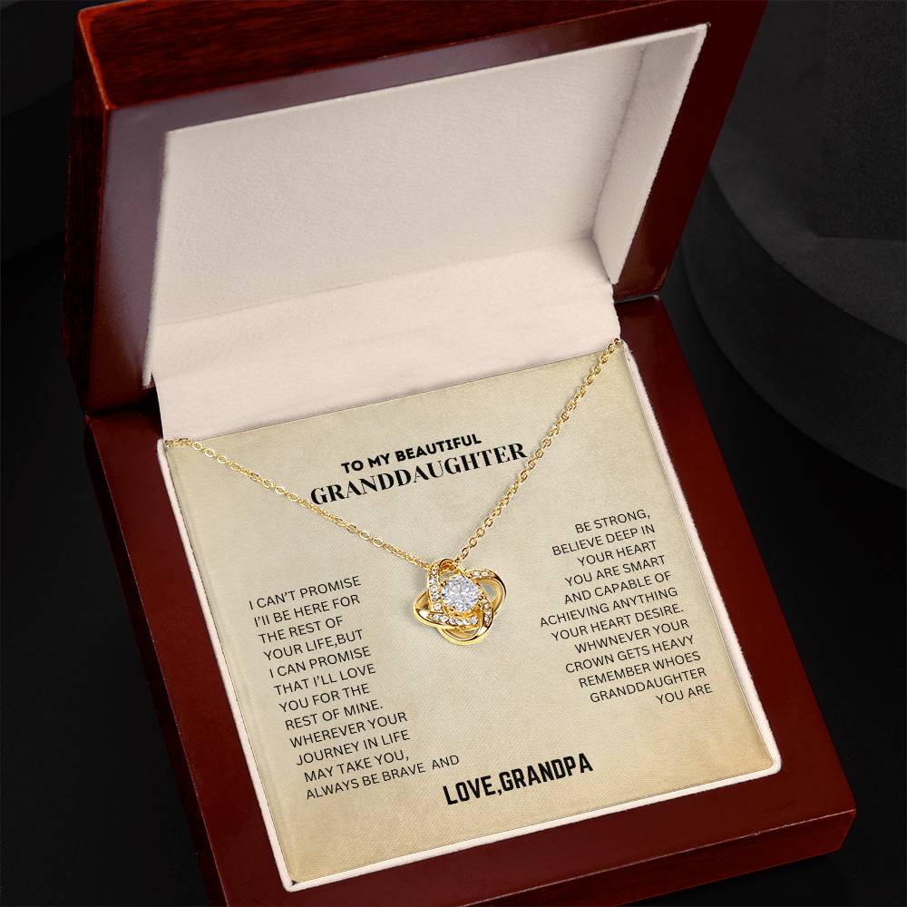 To My  Beautiful Granddaughter Always Be Brave And Be strong ,Love Knot Necklace