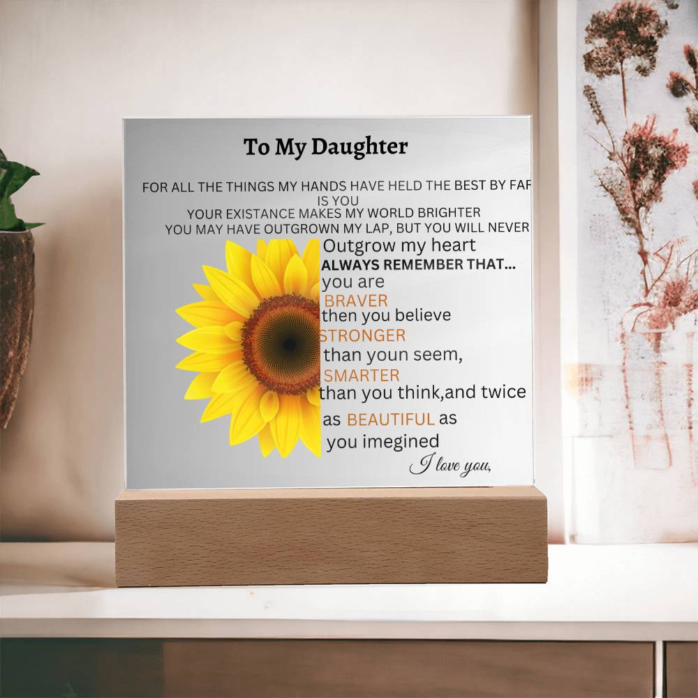 Acrylic Plaque For Daughter, A Gift For  Daughter ,Always be my Baby Girl.