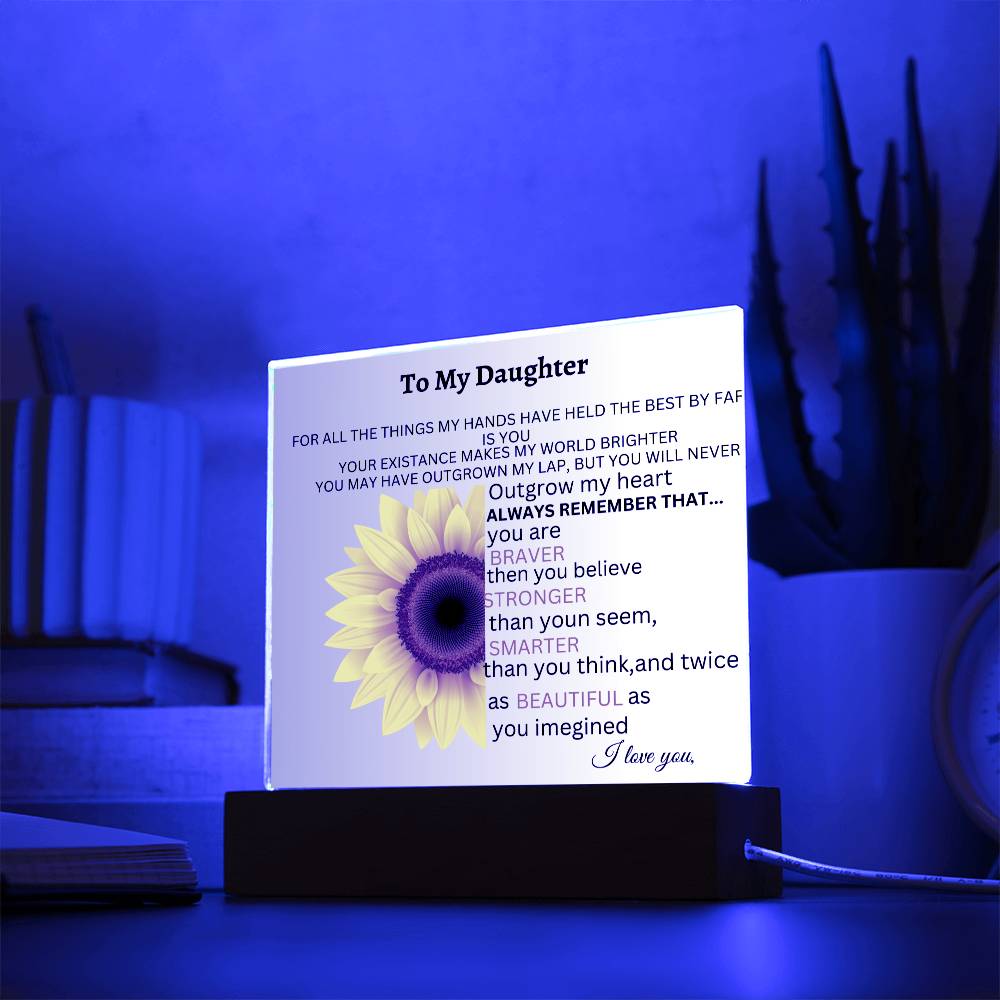 Acrylic Plaque For Daughter, A Gift For  Daughter ,Always be my Baby Girl.
