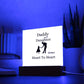 Acrylic Square Plaque  Gift For Dad