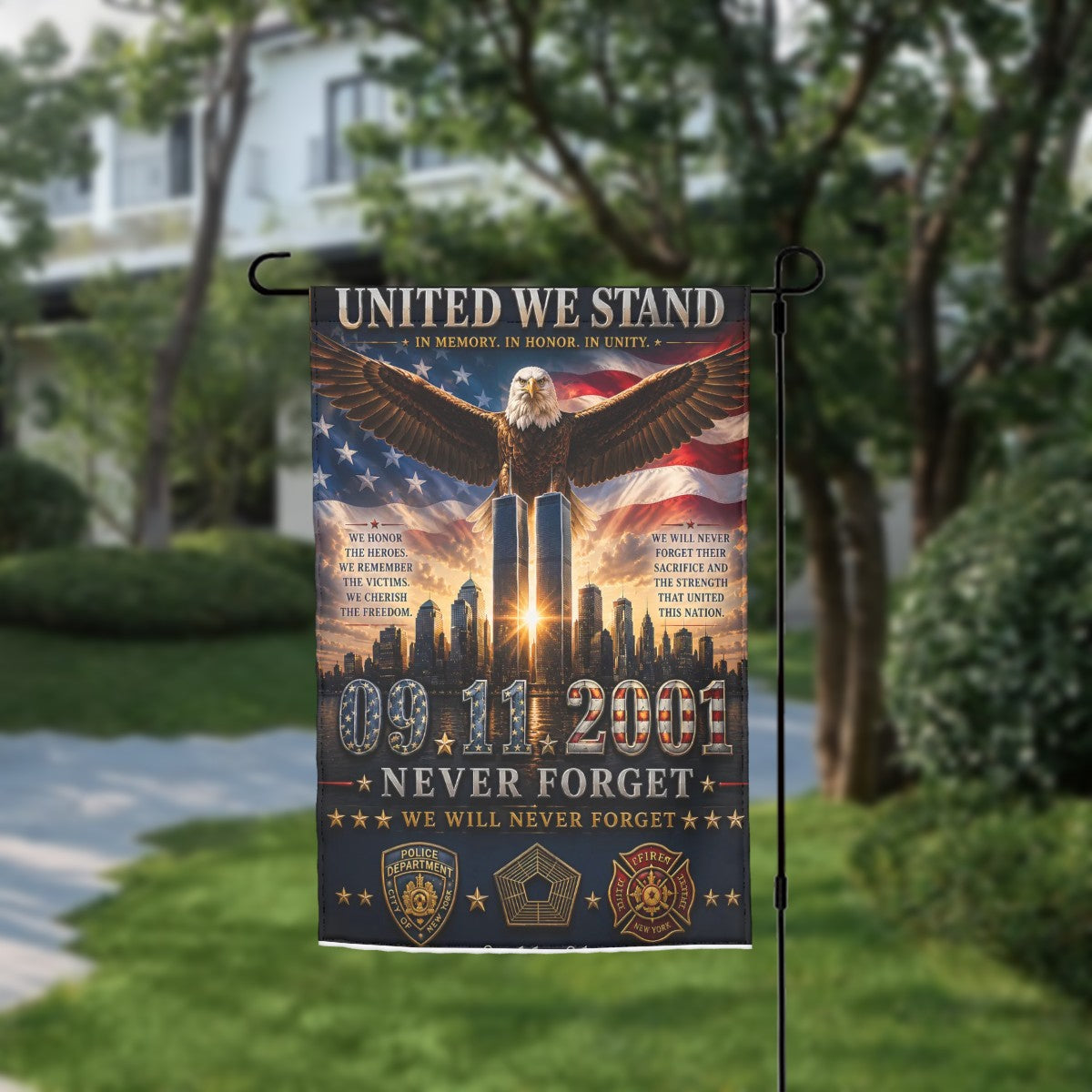 9/11 Never Forget Garden Flag – Honoring the Heroes | 12" × 18" Memorial Flag